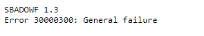 30000300 General Failure